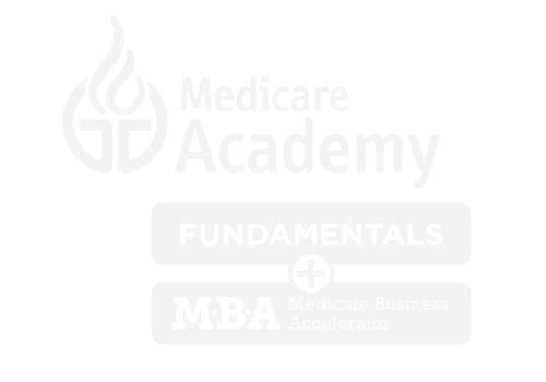 Medicare Academy Fundamentals and Business Accelerator